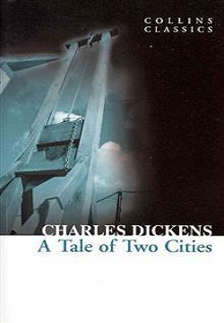 A Tale of Two Cities (Collins Classics)