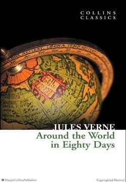 Around the World in Eighty Days (Collins Classics)