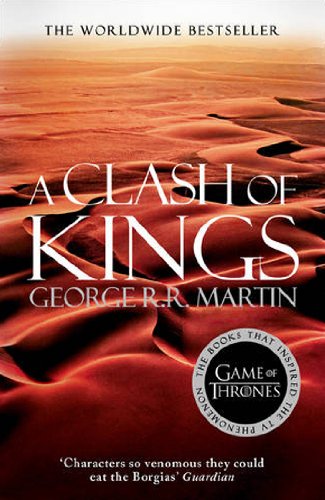 A Clash of Kings (A Song of Ice and Fire #2)