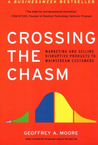 Crossing the Chasm