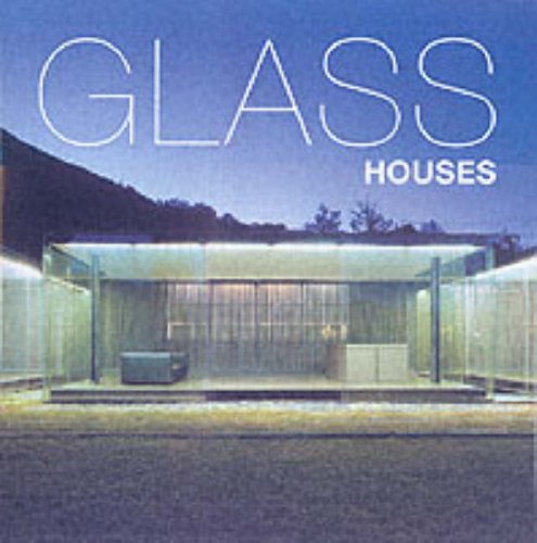 Glass houses