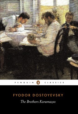 The Brothers Karamazov: A Novel in Four Parts and an Epilogue