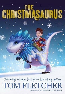 The Christmasaurus (Book 1)