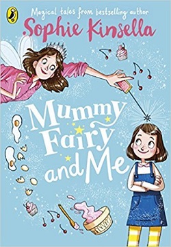 Mummy Fairy and Me (Book 1)