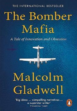 The Bomber Mafia : A Tale of Innovation and Obsession