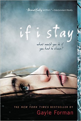 If I Stay (If I Stay, #1)