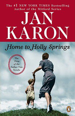 Home to Holly Springs (Father Tim, Book 1)