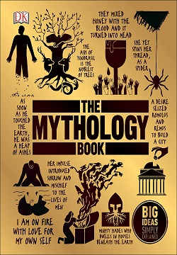 The Mythology Book : Big Ideas Simply Explained