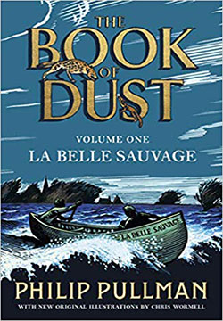 La Belle Sauvage: The Book of Dust Volume One