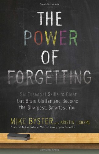 The power of forgetting