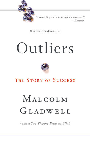 Outliers: The Story of Success