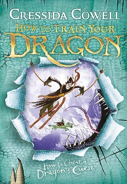 How to Train Your Dragon: How To Cheat A Dragon's Curse : Book 4