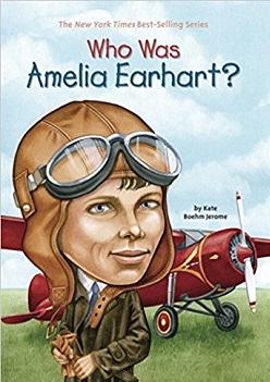 Who Was Amelia Earhart?