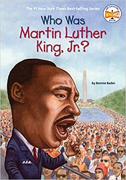 Who Was Martin Luther King, Jr.?