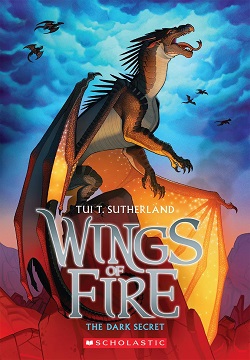 WINGS OF FIRE BOOK FOUR: THE DARK SECRET