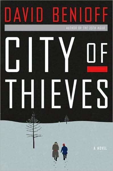 City of Thieves: A Novel