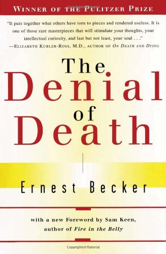 The Denial of Death