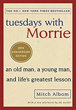 Tuesdays with Morrie : An Old Man, a Young Man, and Life's Greatest Lesson  book by Mitch Albom: 9780751529814