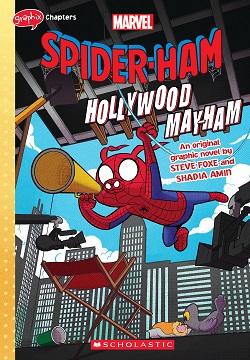 Spider-Ham : Hollywood May-Ham (Spider-ham: Marvel Graphix Chapters)