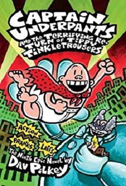 Captain Underpants and the Terrifying Return of Tippy Tinkletrousers