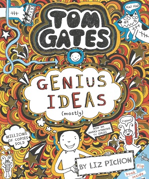 Tom Gates 4: Genius Ideas (mostly)