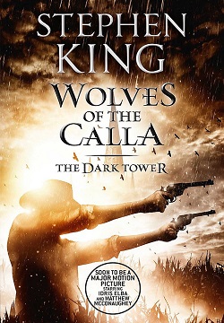 The Dark Tower V: Wolves of the Calla: (Volume 5)