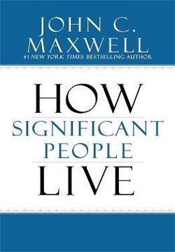 The Power Of Significance: How significant people live