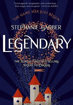 Legendary: A Caraval Novel - Book #2