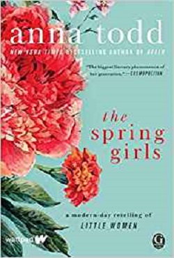 The Spring Girls: A Modern-Day Retelling of Little Women