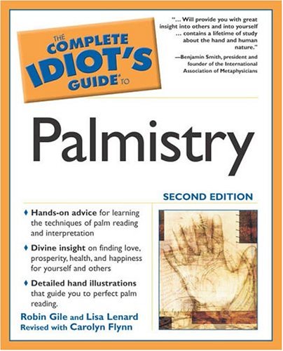 The Complete Idiot's Guide to Palmistry, Second Edition