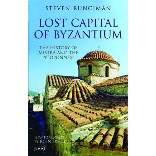 Lost Capital of Byzantium