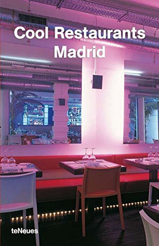 Cool restaurants Madrid Pubblicazione: Kempen