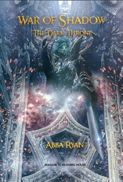 War of shadow (The Dark Throne)